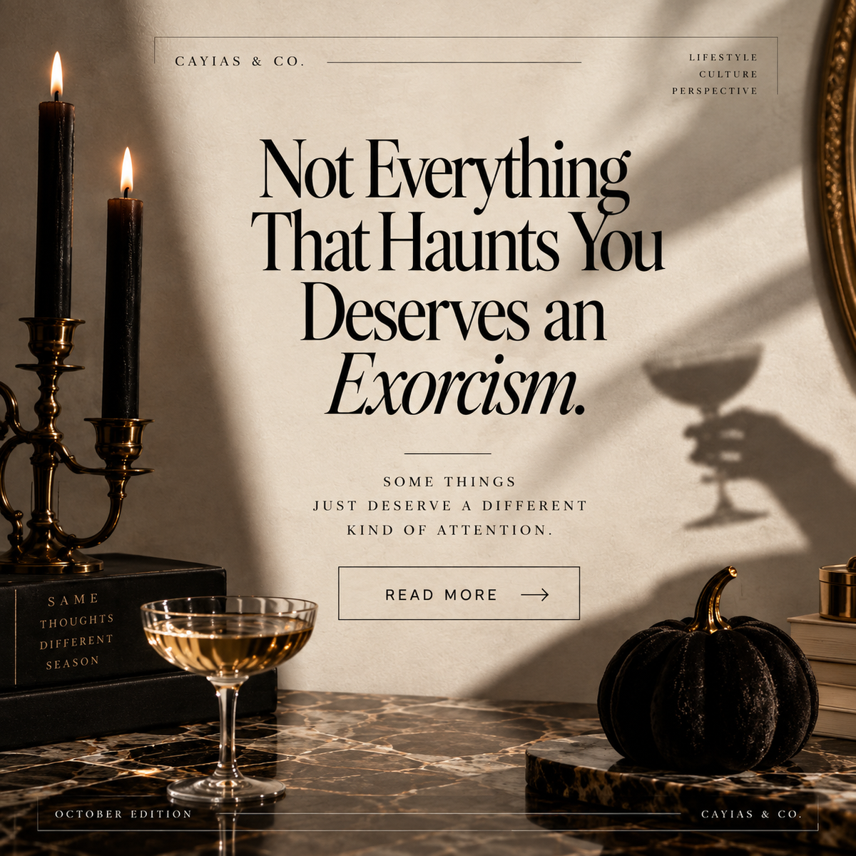 Not Everything That Haunts You Deserves an Exorcism