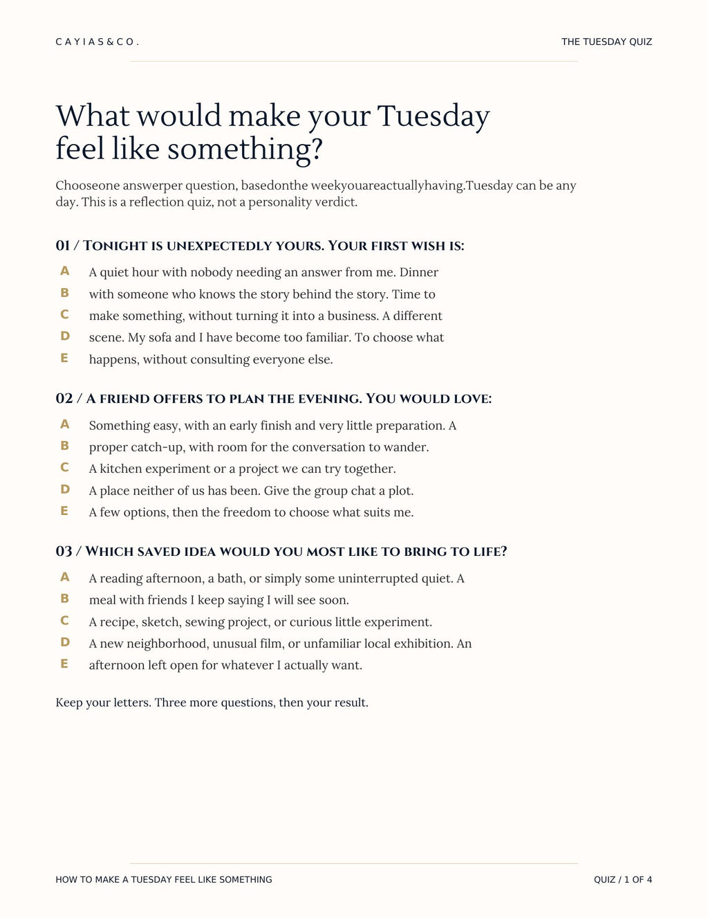 How to Make a Tuesday Feel Like Something